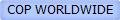 COP WORLDWIDE